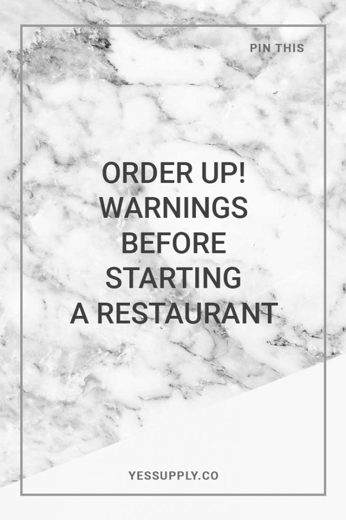 Warnings Before Starting a Restaurant