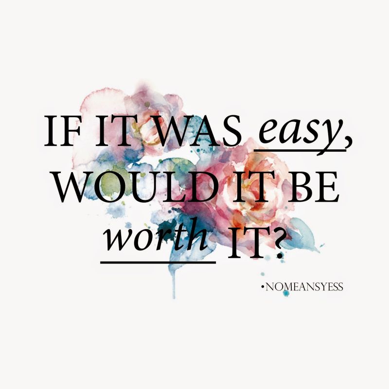 INSPIRATION easy worth quote quote of the day, image quote, instaquote