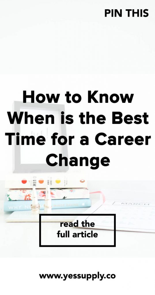 How to Know When is the Best Time for a Career Change, In This Blog You'll Know When is the Best Time for a Career Change ,There Are Signs That It's Time To Make a Career Change