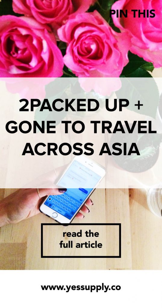 2PACKED UP + GONE TO TRAVEL ACROSS ASIA, My Packing List for my trip , Travel Across Asia