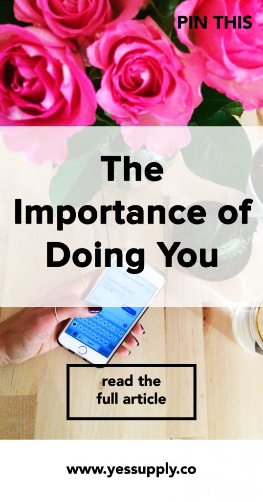 Importance of Doing You