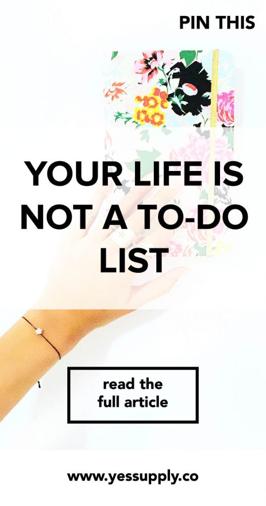 Your Life Is Not A To-Do List, In This Blog You Will Learn How To Stop To Do Lists Ruining Your Life,There Are Productive Tools To Manage Your To Do Lists