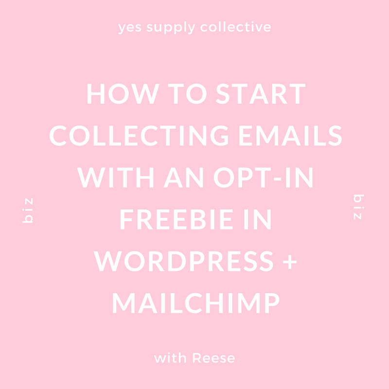 https://yessupply.co/start-collecting-emails-opt-freebie-wordpress-mailchimp/