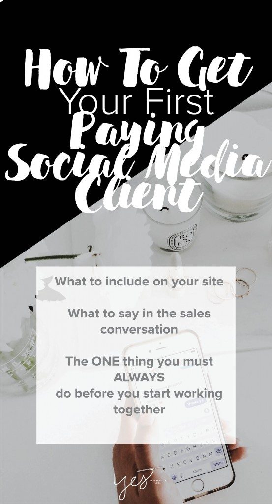 How to get your first paying social media client