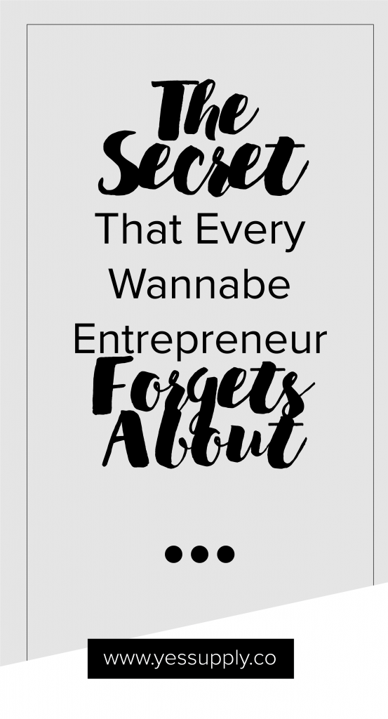 The Entrepreneurs Secret