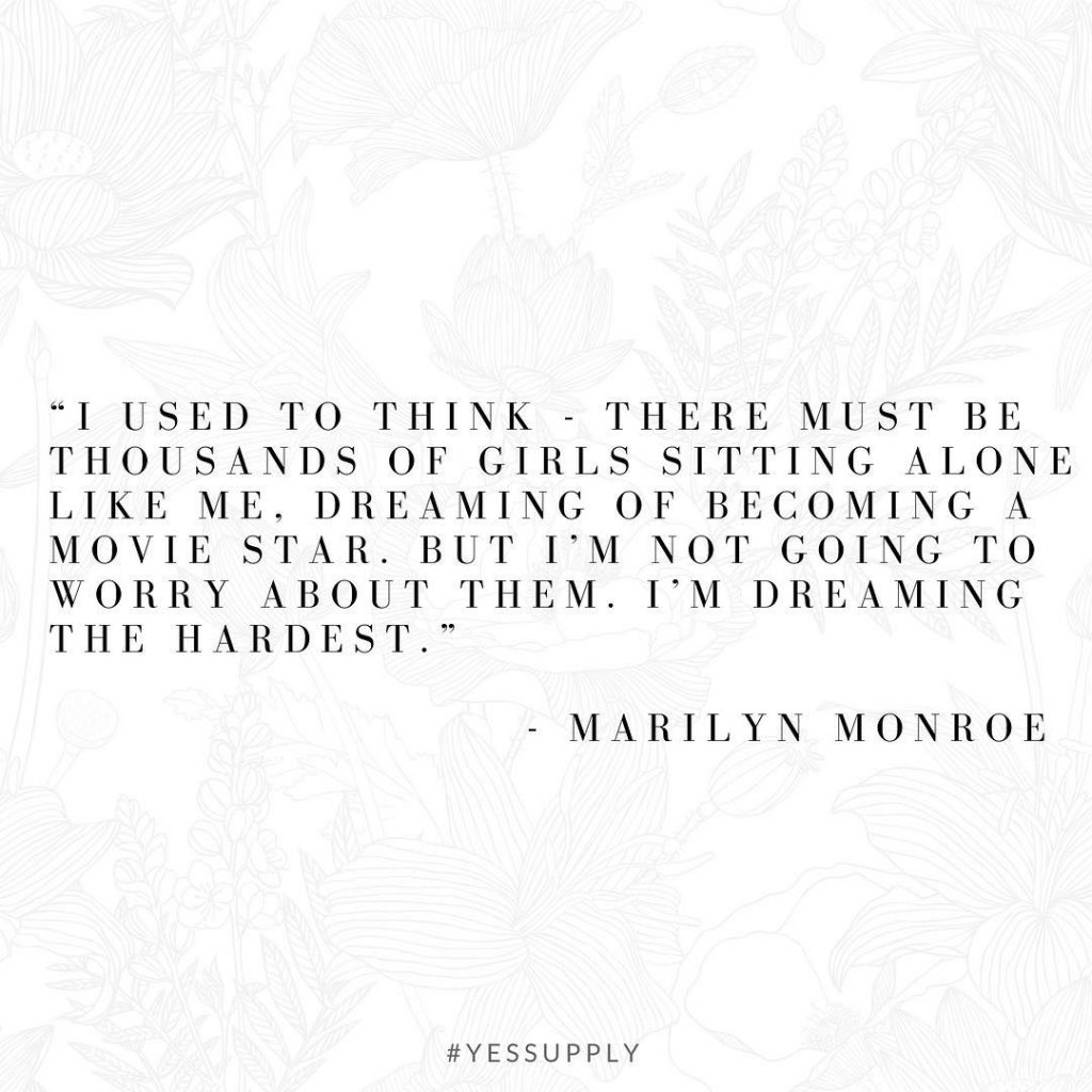 Dream the hardest. For more inspiration, quotes and tips on self-love and business for women, girlbosses, coaches, service, and freedom based business and female entrepreneurs check out www.yessupply.co