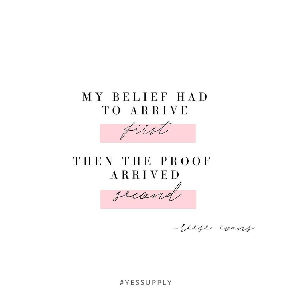 If you want to see anything come into your life, you have to believe it first. Your past experience has nothing to do with your future results. Trust that you can learn, adapt, and grow as you go.. For more inspiration, quotes and tips on self-love and business for women, girlbosses, coaches, service, and freedom based business and female entrepreneurs check out www.yessupply.co.