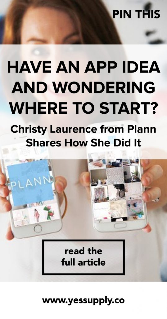 Have An App Idea And Wondering Where to Start, Christy Laurence from Plann Shares How She Did It, In This Blog Christy Laurence from Plann Shares How She Did the App idea, You'll learn how to have an app idea, Do you wanna know how to have an app idea, do you wanna know how Christy Laurence from Plann Shares How She Did It, In This Blog Christy Laurence from Plann Shares How She Did the App idea, Learn how to have an app idea