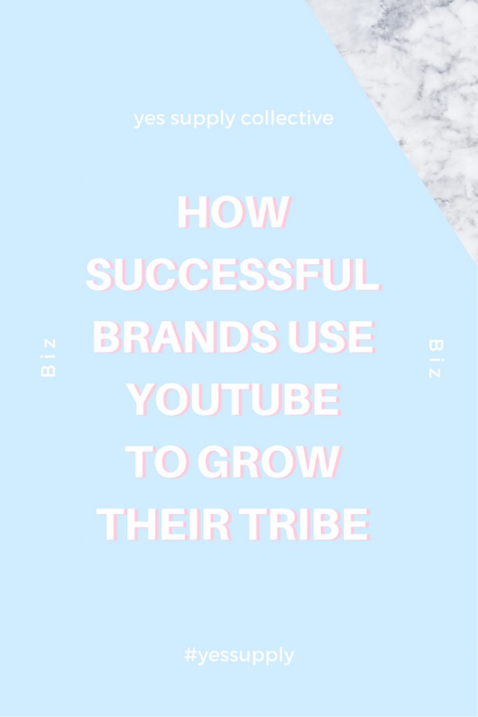Successful Brands Use Youtube