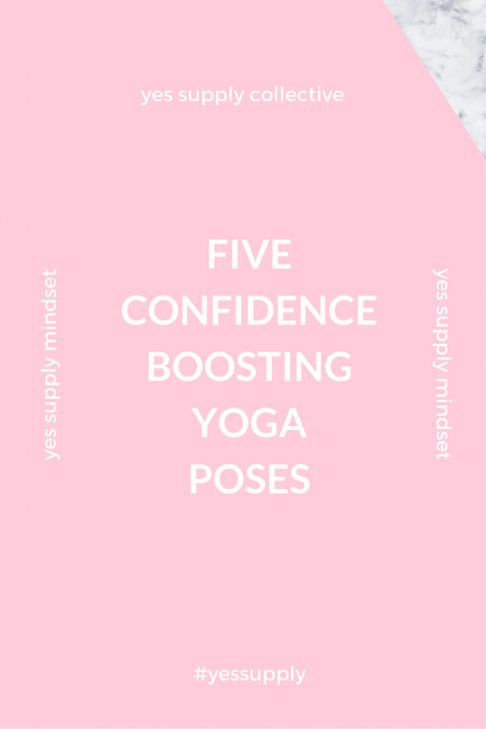 confidence boosting yoga