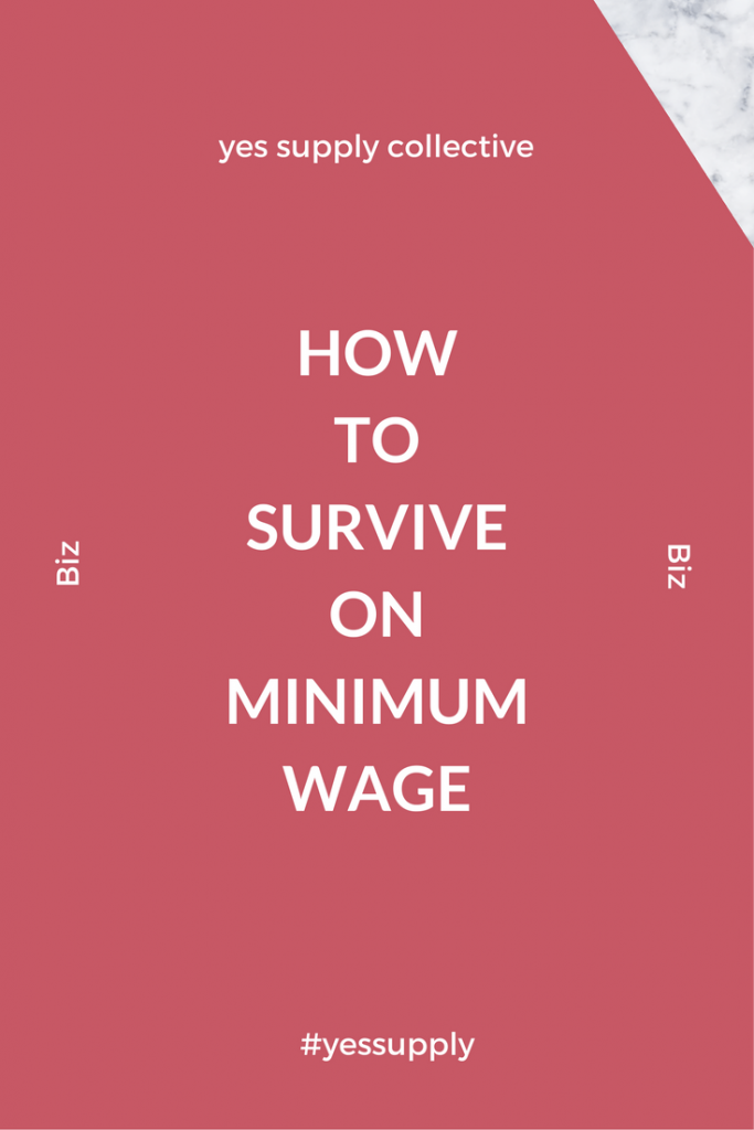 survive on minimum wage