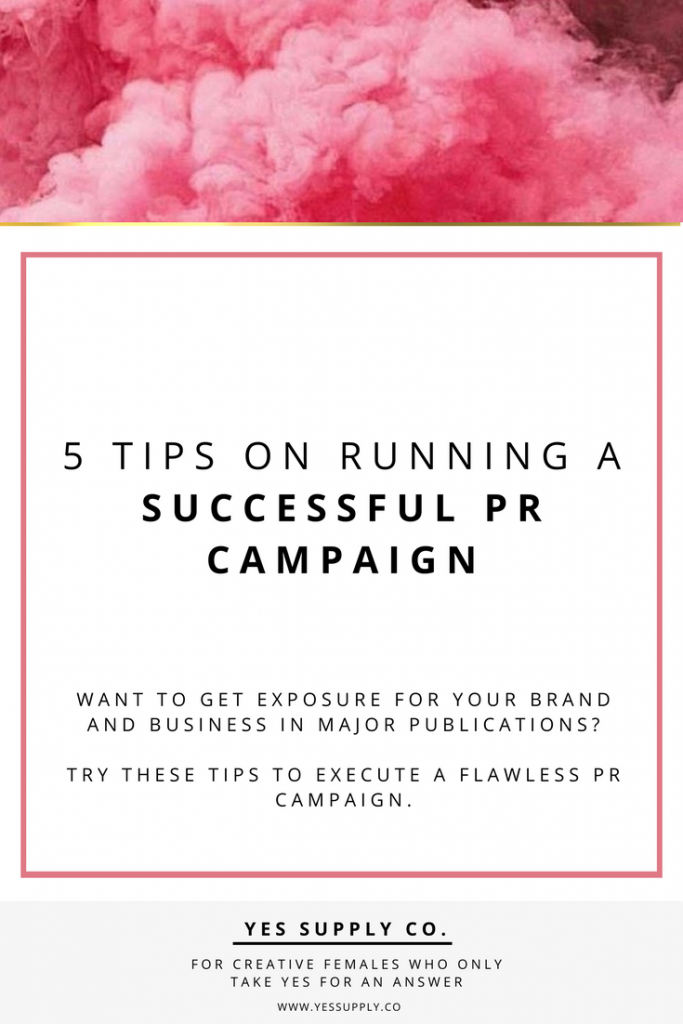 Running a Successful PR Campaign