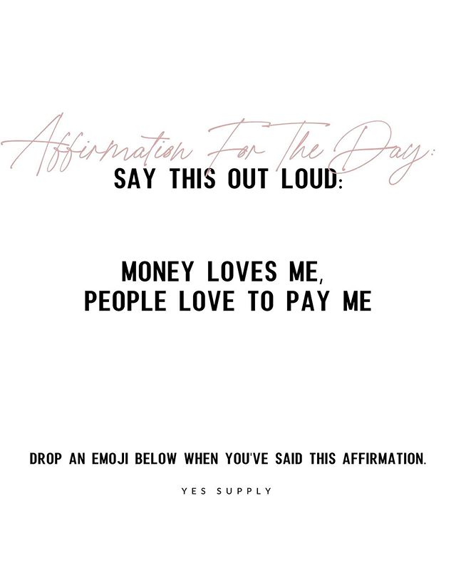 money loves me people love to pay me